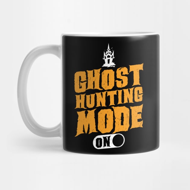 Ghost Hunting Mode On - Ghost Hunter by Peco-Designs